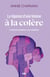 La réponse d'une femme à la colère