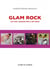 Glam rock : glitter, teenage pop & art rock