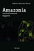Amazonia - carnet d aventures oyapock