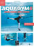 1 année d'entraînement d'aquagyms
