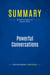 Summary: Powerful Conversations : Review and Analysis of Harkins' Book