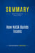 Summary: How NASA Builds Teams : Review and Analysis of Pellerin's Book