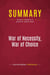Summary: War of Necessity, War of Choice : Review and Analysis of Richard N. Haass's Book