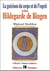 Guerison du corps et de l'esprit selon hildegarde de bingen