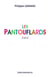 PANTOUFLARDS - ESSAI (LES)
