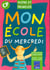 Mon ecole du mercredi cp