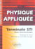 Physique appliquée - terminale sti génie électrotechnique