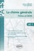 La chimie générale - fiches et QCM - UE1 exercices & annales corrigés & commentés