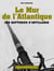 Mur de l'Atlantique : les batteries d'artillerie