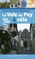 Compostelle à vélo : du puy-en-velay à saint-jean-pied-de-port