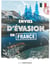 Envies d'évasion en France