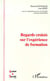 REGARDS CROISES SUR L'EXPERIENCE DE FORMATION