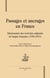 Passages et ancrages en France - dictionnaire des écrivains migrants de langue francaise (1981-2011)