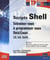 Scripts shell - entraînez-vous à programmer sous unix / linux (sh, ksh, bash)