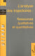 L'analyse des trajectoires : resources qualitatives et quantitatives