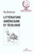 LITTÉRATURE AMÉRICAINE ET ÉCOLOGIE