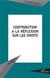 Contribution à la réflexion sur les droits