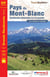 Pays du Mont-Blanc : randonnées itinérantes ou à la journée : GR pays (édition 2017)