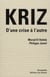 Kriz - d'une crise à l'autre