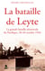 La bataille de Leyte - la grande bataille aéronavale du Pacifique, 20-26 octobre 1944