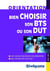 Bien choisir son BTS ou son DUT (2016/2017)
