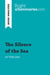 The Silence of the Sea by Vercors (Book Analysis) : Detailed Summary, Analysis and Reading Guide