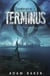 Le dernier bastion t.3 - terminus