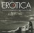 Erotica I - la photographie contemporaine de nu Tome 1