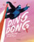 Ding dong