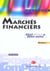 La pratique des marches financiers