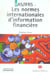 Ias/ifrs : les normes internationales d'information financiere