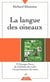 La langue des oiseaux Tome 2 - Georges Perec, de l'alchimie du verbe à la permutation des mots
