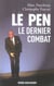 LE PEN DERNIER TOUR DE PISTE
