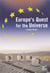 Europe's quest for universe