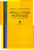 Révolutions musicales, la musique depuis 1945