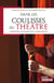 Dans les coulisses du theatre - anecdotes, confidences et indiscretions