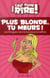 Mini, c'est pour rire t.11 - plus blonde, tu meurs !