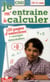 JE M'ENTRAINE A CALCULER CM2
