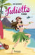 Juliette Tome 12 : Juliette à Hawaii