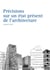 Précisions sur un état présent de l'architecture