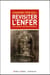 Revisiter l'enfer ou comment devenir immortel