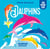 Saisissants pop-up : Dauphins