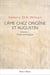 L'âme chez Origène et Augustin Tome 1 : Étude ontologique