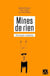 Mines de rien - chroniques du sexisme ordinaire