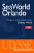 Chapitre : seawolrd orlando