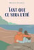 Tant que ce sera l'été