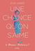 Une chance qu'on s'aime Tome 3 : Bravo, Dolorès !