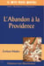 L'abandon a la providence