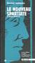 Nouveau spartiate (le)