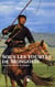Sous les yourtes de mongolie - avec les fils de la steppe